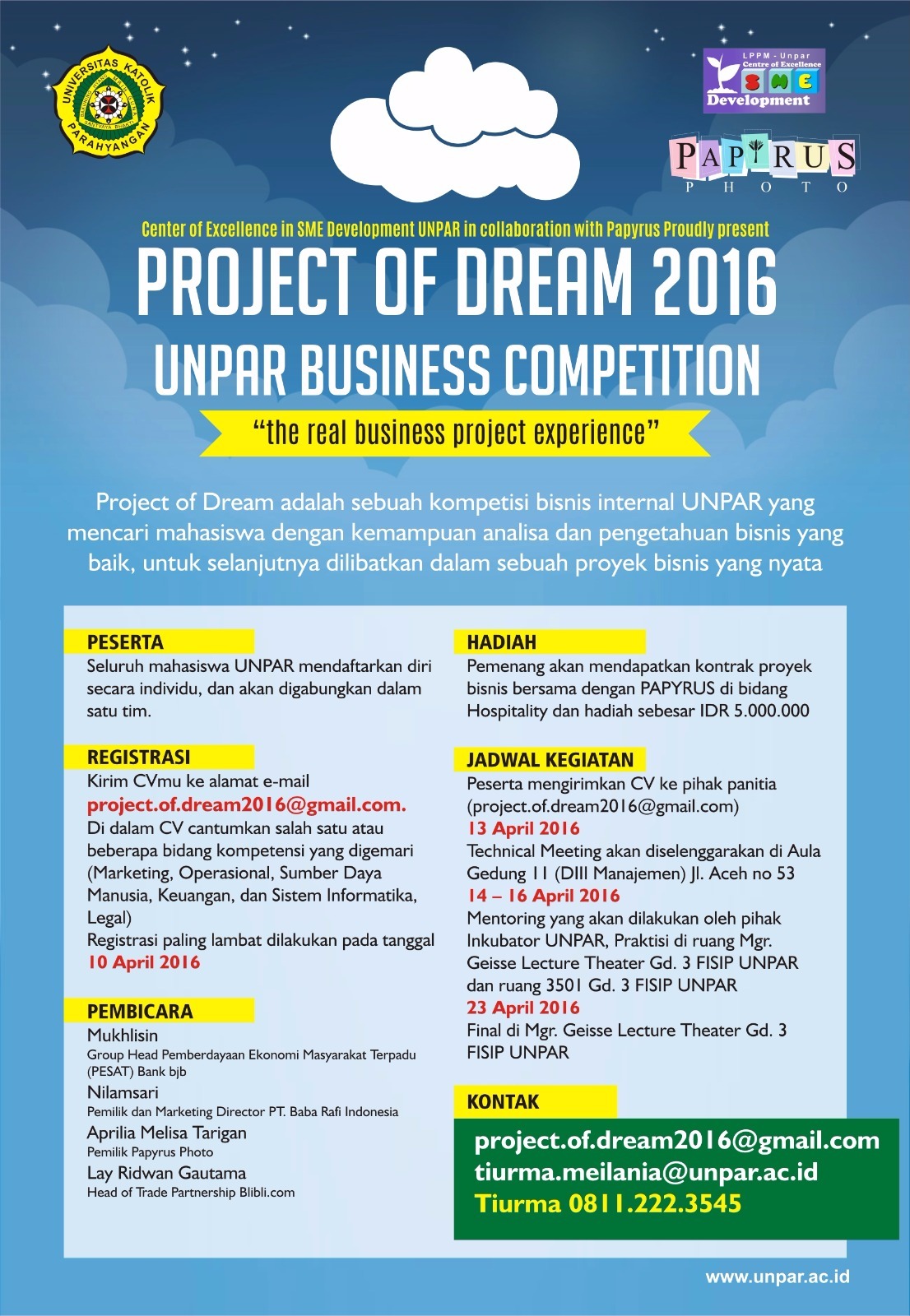 Project of Dream 2016 Unpar Bussiness Competition: The Real Business Project Experience