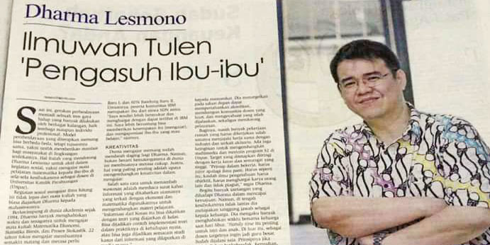 Dharma Lesmono: Ilmuwan Tulen “Pengasuh Ibu-ibu”