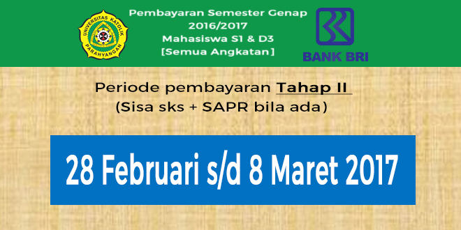 Pembayaran Semester Genap 2016/2017 Mahasiswa S1 & D3 [Semua Angkatan]