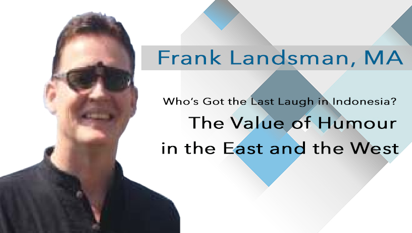 who The Value of Humour in the East and the West