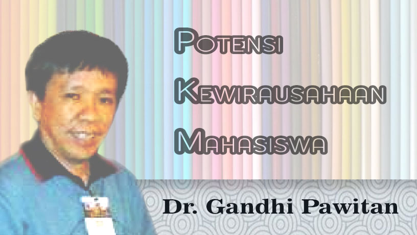 Potensi Kewirausahaan Mahasiswa