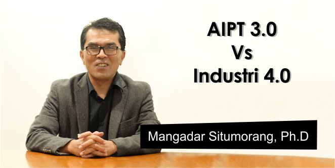 AIPT 3.0 Vs Industri 4.0